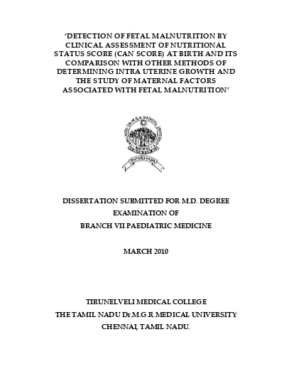 Detection Of Fetal Malnutrition By Clinical Assessment Of Nutritional Status Score Can Score At Birth And Its Comparison With Other Methods Of Determining Intra Uterine Growth And The Study Of Maternal Factors