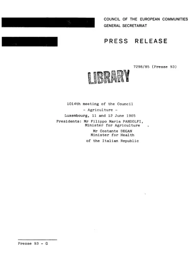 1014th Meeting Of The Council Agriculture Council Press Release 7298 85 Presse 93 Luxembourg 11 12 June 1985