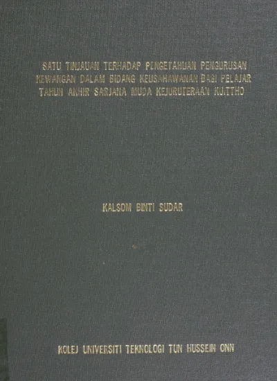 Pengetahuan Terhadap Penyediaan Rancangan Perniagaan Satu Tinjauan Di Kalangan Pelajar Pelajar Tahun Akhir Sarjana Muda Kejuruteraan Kuittho