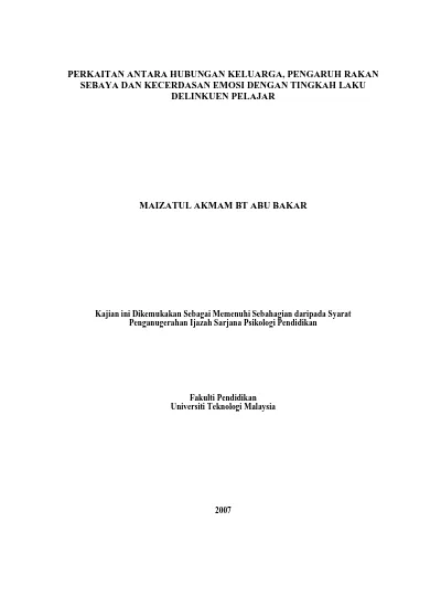 Top Pdf Perkaitan Antara Hubungan Kekeluargaan Pengaruh Rakan Sebaya Dan Kecerdasan Emosi Dengan Tingkah Laku Delinkuen Pelajar Sekolah Bestari Di Daerah Pontian 1library