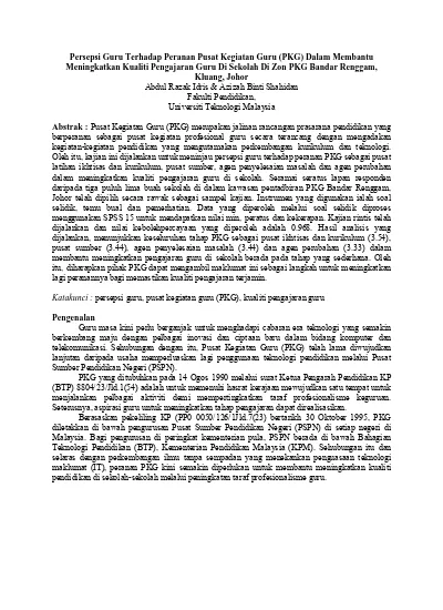 Persepsi Guru Terhadap Peranan Pusat Kegiatan Guru Pkg Dalam Membantu Meningkatkan Kualiti Pengajaran Guru Di Sekolah Di Zon Pkg Bandar Renggam Kluang Johor