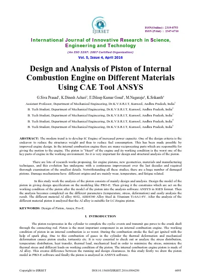 Design and Analysis of Piston of Internal Combustion Engine on Different Materials Using CAE Tool ANSYS