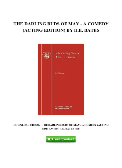 H158 Ebook Free Pdf The Darling Buds Of May A Comedy Acting Edition By He Bates Pdf