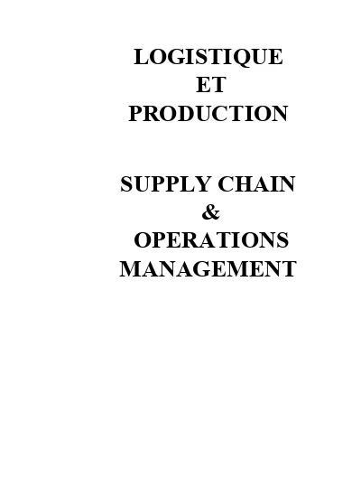 LOGISTIQUE ET PRODUCTION SUPPLY CHAIN & OPERATIONS MANAGEMENT